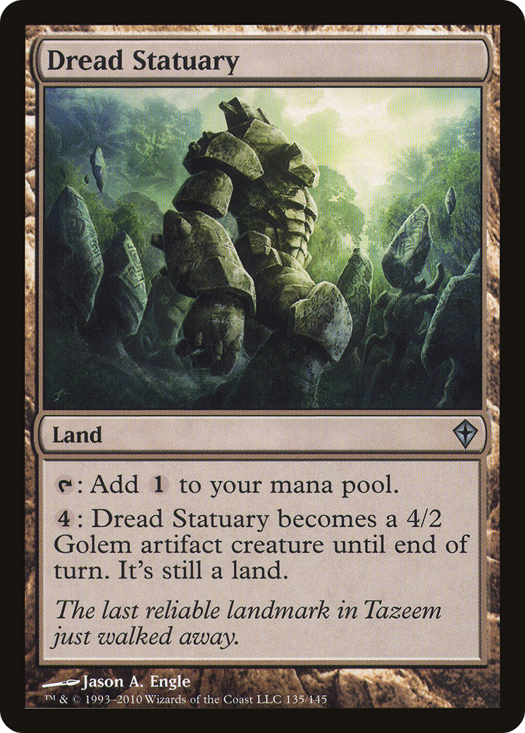 {C} Dread Statuary [Worldwake][WWK 135]