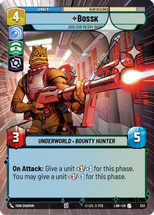 Bossk - Join Our Merry Band (Hyperspace Foil) (533) - A Lawless Time Foil