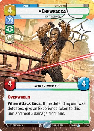 Chewbacca - Mighty Rescuer (Hyperspace Foil) (536) - A Lawless Time Foil