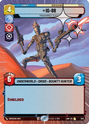 IG-88 - Programmed to Kill (Hyperspace Foil) (544) - A Lawless Time Foil