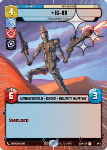 IG-88 - Programmed to Kill (Hyperspace Foil) (544) - A Lawless Time Foil