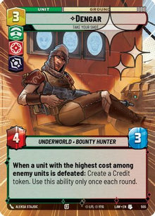 Dengar - Take Your Shot (Hyperspace Foil) (555) - A Lawless Time Foil