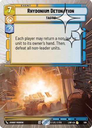 Rhydonium Detonation (Hyperspace Foil) (598) - A Lawless Time Foil