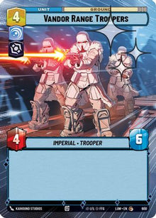 Vandor Range Troopers (Hyperspace Foil) (600) - A Lawless Time Foil