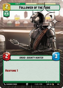 Follower of the Code (Hyperspace Foil) (655) - A Lawless Time Foil