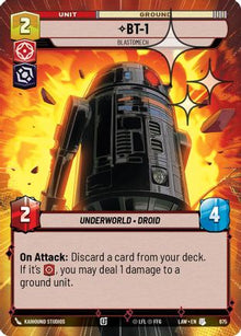 BT-1 - Blastomech (Hyperspace Foil) (675) - A Lawless Time Foil