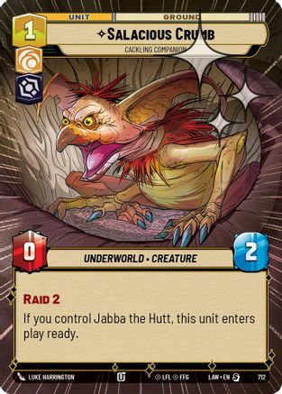 Salacious Crumb - Cackling Companion (Hyperspace Foil) (712) - A Lawless Time Foil