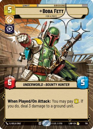 Boba Fett - For a Price (Hyperspace Foil) (716) - A Lawless Time Foil
