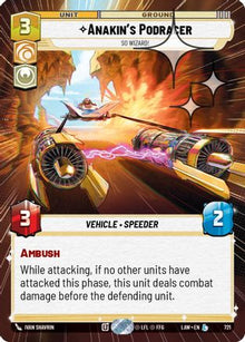 Anakin's Podracer - So Wizard! (Hyperspace Foil) (721) - A Lawless Time Foil
