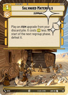 Salvaged Materials (Hyperspace Foil) (747) - A Lawless Time Foil