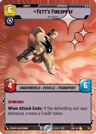 Fett's Firespray - In Pursuit (Hyperspace Foil) (754) - A Lawless Time Foil
