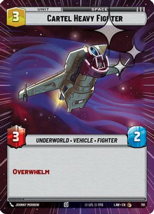 Cartel Heavy Fighter (Hyperspace Foil) (761) - A Lawless Time Foil