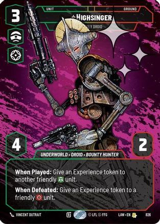 Highsinger - Deadly Droid (Prestige Foil) (826) - A Lawless Time Foil