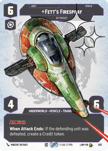 Fett's Firespray - In Pursuit (Prestige Foil) (853) - A Lawless Time Foil