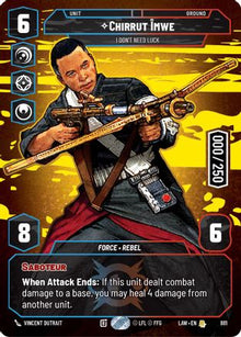 Chirrut Imwe - I Don't Need Luck (Serialized) (881) - A Lawless Time Foil