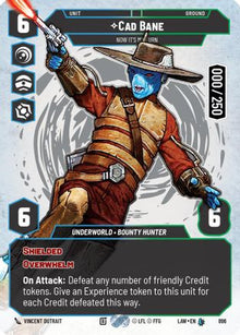 Cade Bane - Now It's My Turn (Serialized) (896) - A Lawless Time Foil