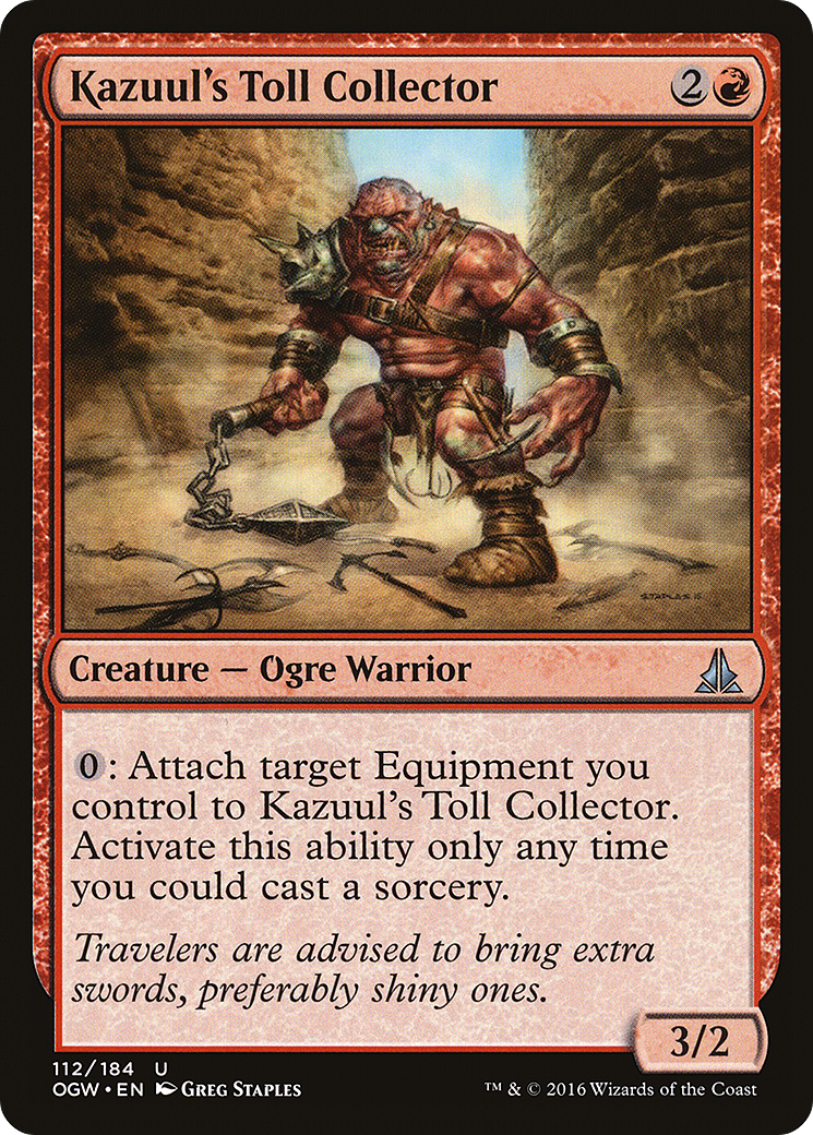 {C} Kazuul's Toll Collector [Oath of the Gatewatch][OGW 112]