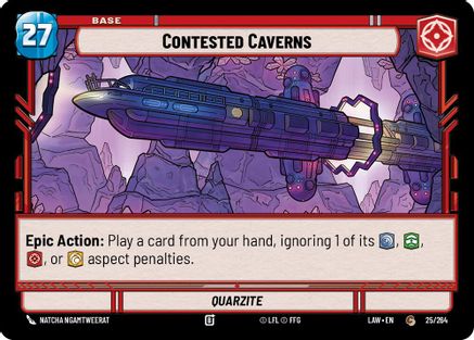 Contested Caverns // Shield (25 // T03) - A Lawless Time