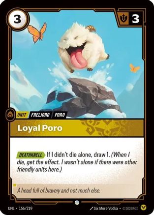 [RFB] Loyal Poro (156/219) - Unleashed