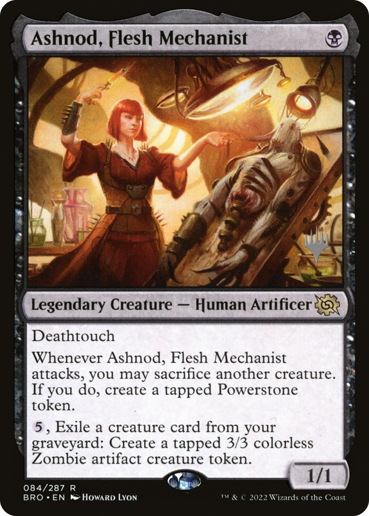 {R} Ashnod, Flesh Mechanist [The Brothers' War: Promo Pack][PP BRO 084]