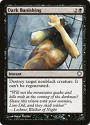 {C} Dark Banishing [Coldsnap Theme Decks][CST 119]