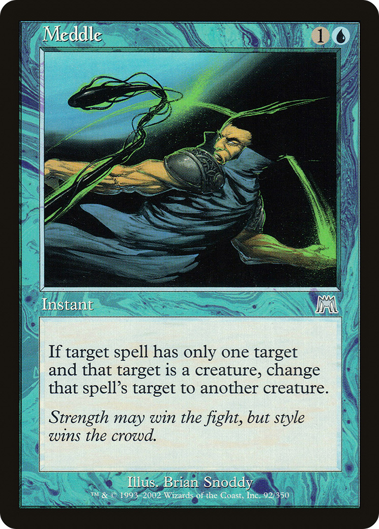 {C} Meddle [Onslaught][ONS 092]