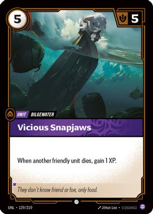 [RFB] Vicious Snapjaws (129/219) - Unleashed