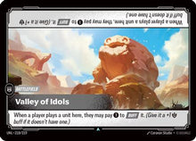 Valley of Idols (218/219) - Unleashed