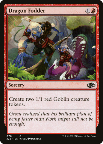{C} Dragon Fodder (76) [Jumpstart 2022][J22 076]