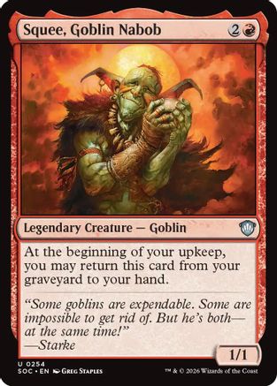 Squee, Goblin Nabob [SOC 254]