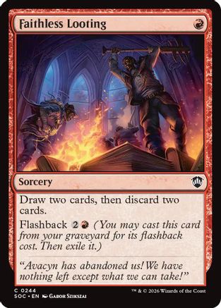 Faithless Looting [SOC 244]