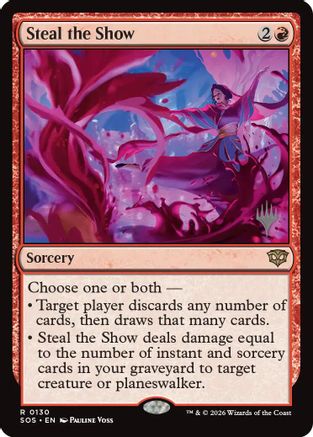 Steal the Show [PPSOS 130]  Foil