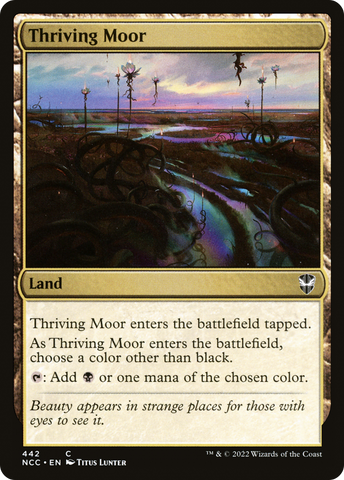 {C} Thriving Moor [Streets of New Capenna Commander][NCC 442]