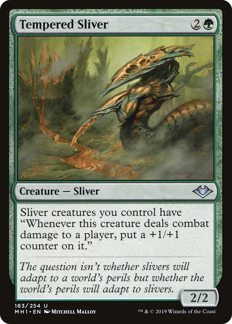 {C} Tempered Sliver [Modern Horizons][MH1 183]