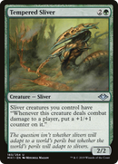 {C} Tempered Sliver [Modern Horizons][MH1 183]