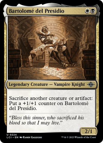 {@C} Bartolome del Presidio [The Lost Caverns of Ixalan][LCI 224]