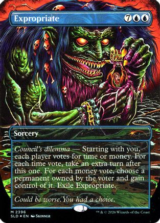 {R} Expropriate (Foil) [Secret Lair Drop Series] [SLD 2396]
