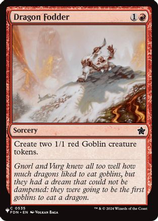 Dragon Fodder (FDN) [LIST 535]