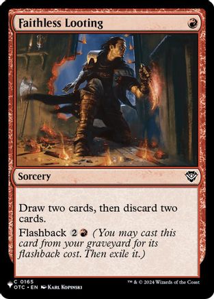 Faithless Looting (OTC) [LIST 165]