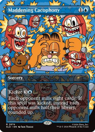 Maddening Cacophony (2674) [SLD 2674]  Foil