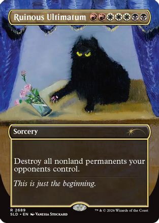 Ruinous Ultimatum [SLD 2689]