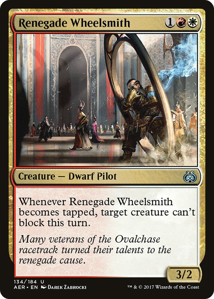 {C} Renegade Wheelsmith [Aether Revolt][AER 134]