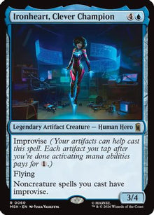 {@@MSH R} Ironheart, Clever Champion [MSH 060]