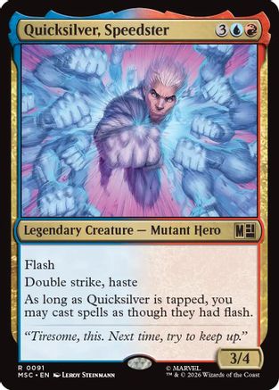 Quicksilver, Speedster (Surge Foil) [MSC 091]  Foil