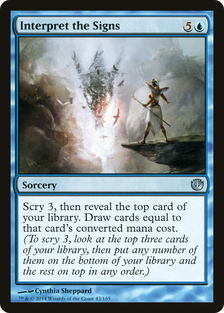 {C} Interpret the Signs [Journey into Nyx][JOU 043]