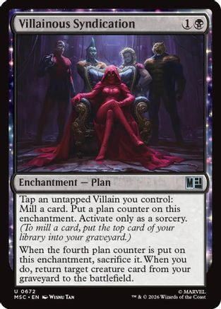 Villainous Syndication [MSC 672]  Foil