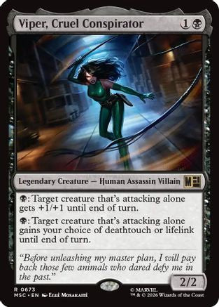 Viper, Cruel Conspirator [MSC 673]