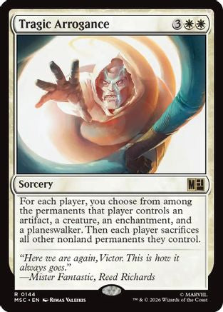 Tragic Arrogance [MSC 144]