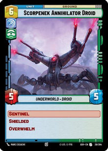 [SWU] Scorpenek Annihilator Droid (29/264) - Ashes of the Empire