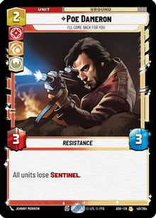 [SWU] Poe Dameron - I'll Come Back For You (40/264) - Ashes of the Empire
